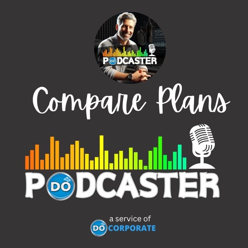 DoPodcaster Plan Compare